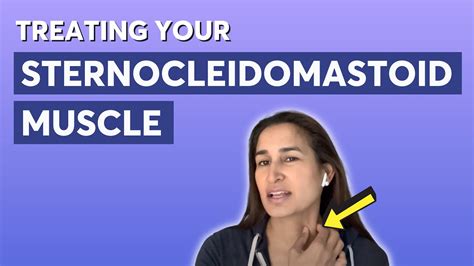 Treating Your Sternocleidomastoid Muscle Youtube