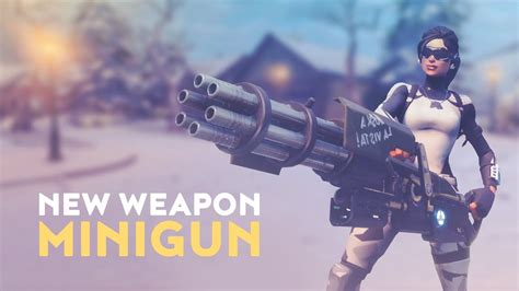 New Weapon Minigun Fortnite Battle Royale Youtube