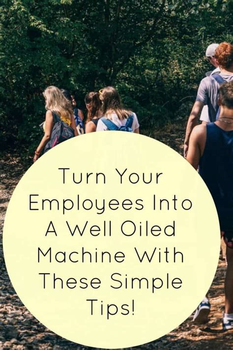 Turn Your Employees Into A Well Oiled Machine With These Simple Tips Morning Business Chat