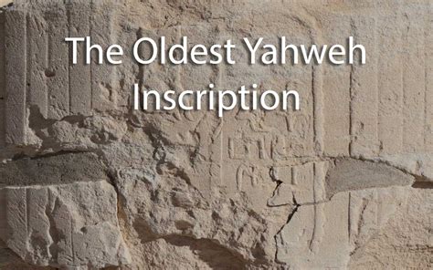 The Oldest Yahweh Inscription - SourceFlix | Living Hope