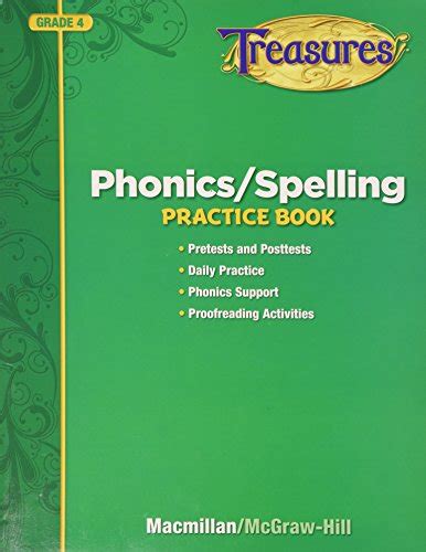Phonics Spelling Practice Book Grade 4 Treasures Macmillanmcgraw