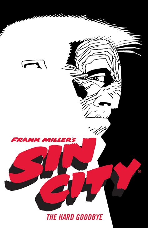 Frank Millers Sin City Volume 1 The Hard Goodbye Fourth Edition By