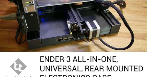 Ender 3 All In One Universal Rear Electronics Case By Teachingtech