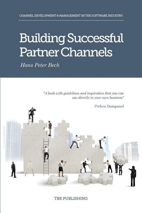 Building Successful Partner Channels Bech Hans Peter Peter Książka