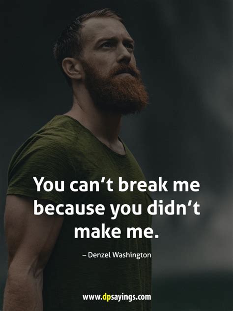 45 you can t break me quotes dp sayings