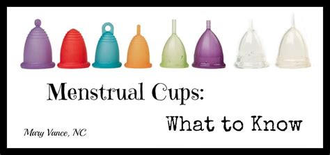 Menstrual Cups What To Know Mary Vance Nc