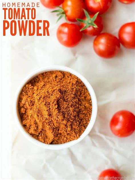 That's more important then the paste. How to Make Tomato Powder - Don't Waste the Crumbs