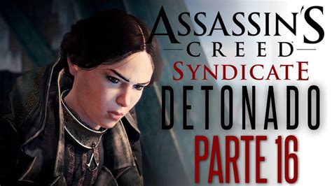 Assassin S Creed Syndicate PARTE 16 PRIMEIRA GUERRA MUNDIAL Dublado