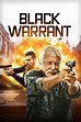 Black Warrant (2023) - Posters — The Movie Database (TMDB)