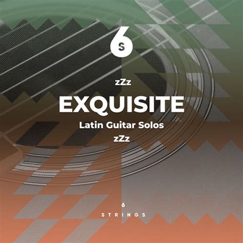 Zzz Exquisite Latin Guitar Solos Zzz Album By Relaxing Acoustic Guitar Spotify