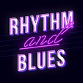 Rhythm and Blues (R&B) | Radio