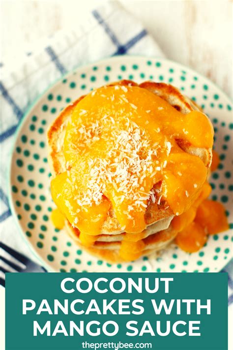 Vegan Coconut Pancakes With Mango Sauce Recipe Mango Sauce Mango