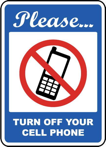 Please Turn Off Your Cell Phone Sign Save 10 Instantly