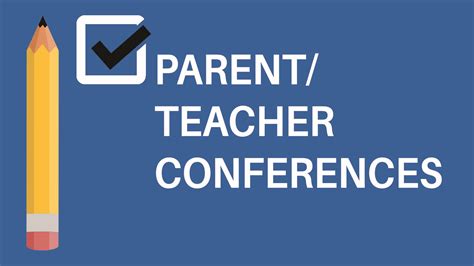 Parent Teacher Conferences Set For March 13 General News News