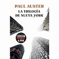 La Trilogía de Nueva York. PAUL AUSTER | Ofertas Carrefour Online