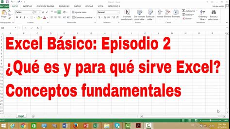 Aprende Excel ¿qué Es Y Para Qué Sirve Excel Youtube Mobile Legends