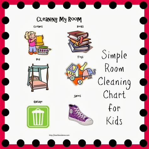 They'll stay on task while getting the job done, so you can be proud of their work. Room Cleaning Chart for Toddlers and Preschoolers - Teach ...