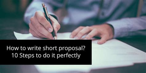 How To Write A Short Proposal 10 Steps To Do It Perfectly Prospero Blog