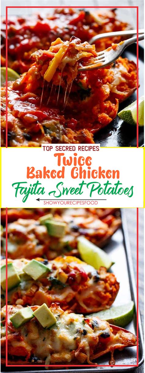 When it's time to eat, all you have to do is pop it. Twice Baked Chicken Fajita Sweet Potatoes | Show You Recipes