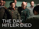 Prime Video: The Day Hitler Died