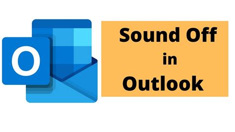 How To Turn Onoff Email Notification Sound In Ms Outlook Youtube