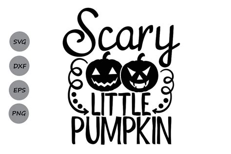 Scary Little Pumpkin Svg Halloween Svg Pumpkin Svg 352247 Cut