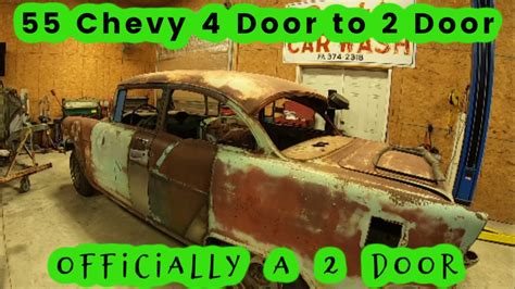 55 Chevy 4 Door To 2 Door Conversion Update 7 Officially A 2 Door