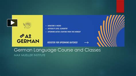 Ppt A2 Level Of German Language Course German Language Course And Classes Max Mueller