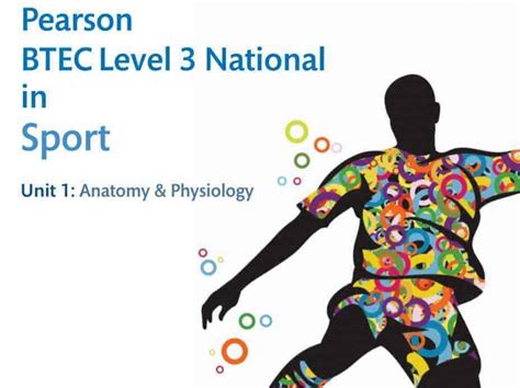 btec sport level 3 national extended diploma unit 1 anatomy and physiology teaching packs