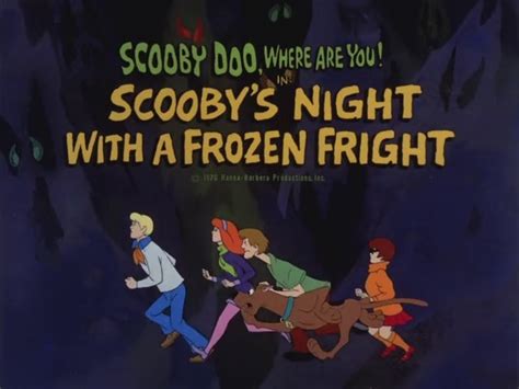 Scooby Doo Where Are You Scooby S Night With A Frozen Fright