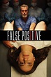 False Positive (2021) - Posters — The Movie Database (TMDB)