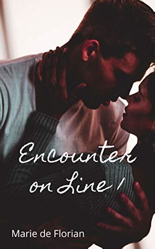 Encounter On Line 1 An Erotic Encounter Ebook De Florian Marie