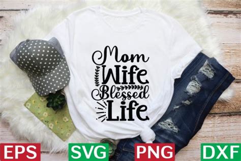 Mom Wife Blessed Life Svg Graphic By Tabassum Design Store · Creative
