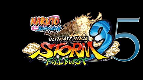 Naruto Shippuden Ultimate Ninja Storm 3 Full Burst Walkthrough Part 5