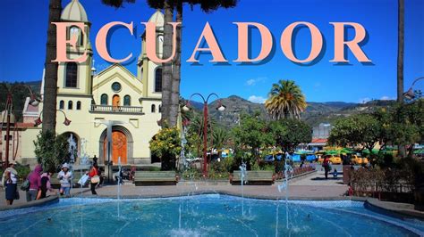 Famous Ecuador Tourist Attractions Tourist Destination In The World