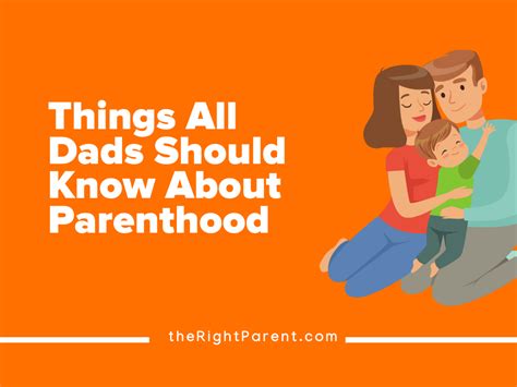 Things All Dads Should Know About Parenthood