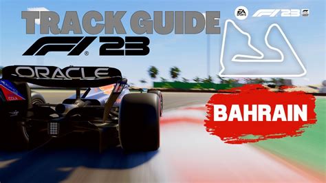 Bahrain Track Guide F1 23 Youtube