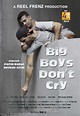 Big Boys Don't Cry (2015)