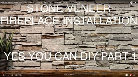 A few, however, don't have the financial resources to do the price of these veneers is an element of what attracts buyers. DIY STONE VENEER FIREPLACE INSTALLATION… YES, YOU CAN DO IT YOURSELF! - PART 1 - YouTube