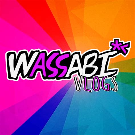 Wassabi VLOGS YouTube