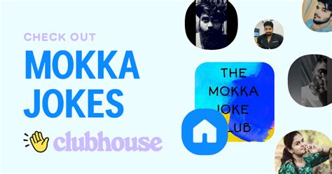 Mokka Jokes