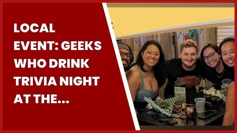 Local Event Geeks Who Drink Trivia Night At The Zipline Beer Lounge