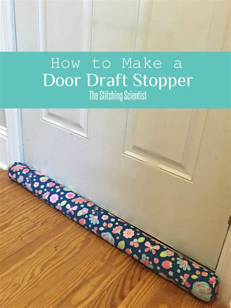Tutorial Diy Door Draft Stopper Sewing