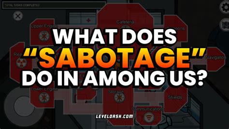 What Does Sabotage Do In Among Us Complete List Of Sabotage Effects