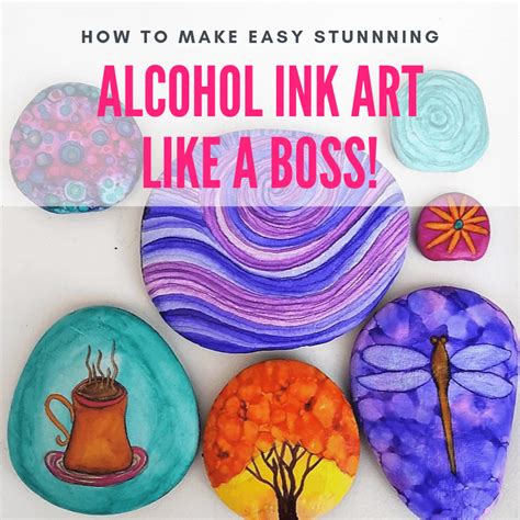 Beginners Guide To Using Alcohol Inks On Rocks