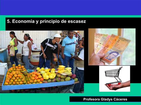 PDF 5 Economía y principio de escasez webdelprofesor ula ve