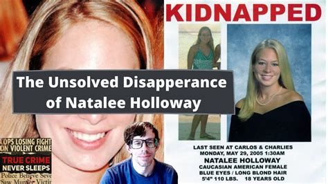 The Unsolved Disappearance Of Natalee Holloway Youtube