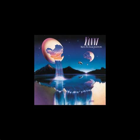‎keys To Imagination Album By Yanni Apple Music