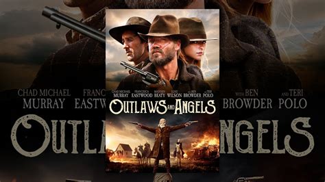 Outlaws And Angels Youtube