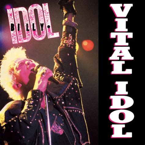 Vital Idol — Billy Idol Lastfm